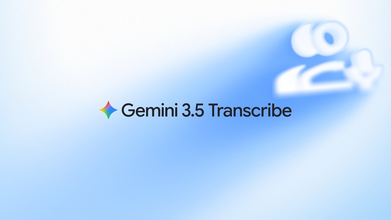 Google DeepMind：Gemini 3.5 Transcribe实现智能转录